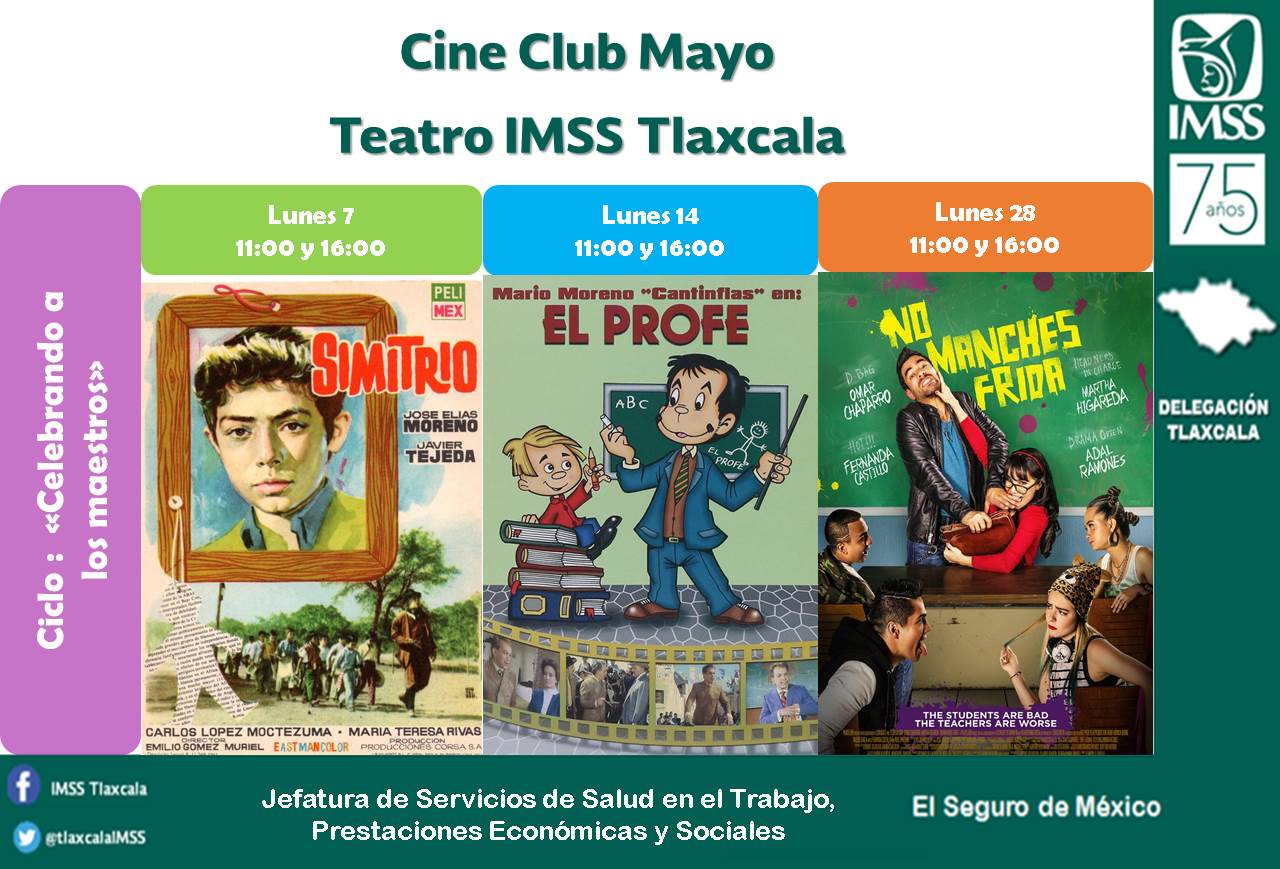 IMSS Tlaxcala invita al ciclo de cine “Celebrando a los maestros”