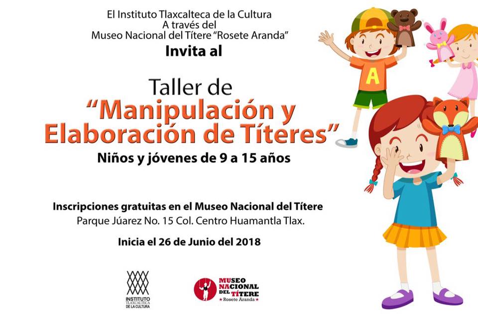 Impartirá Munati Taller de Manipulación de Títeres