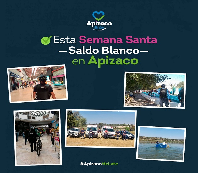Saldo blanco en Apizaco tras el operativo de Semana Santa