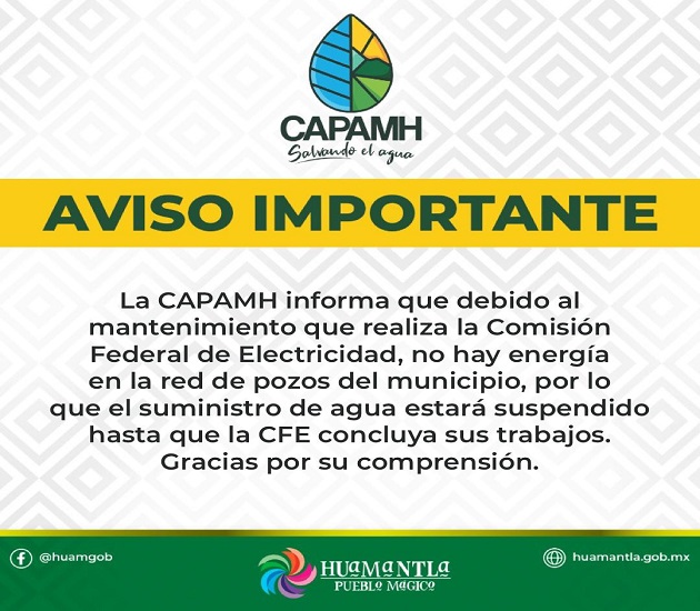 En Huamantla, anuncia Capam suspensión de agua potable por trabajos de la CFE
