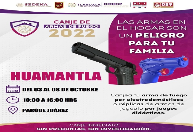 Iniciará en Huamantla campaña de Canje de Armas de Fuego 2022