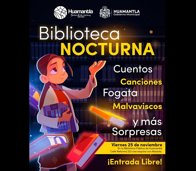 Invita Ayuntamiento de Huamantla a participar en la Biblioteca Nocturna