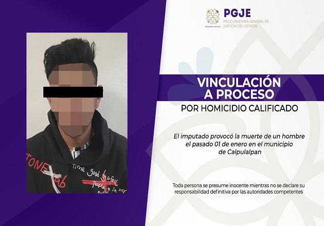 Obtiene PGJE vinculación a proceso por homicidio calificado