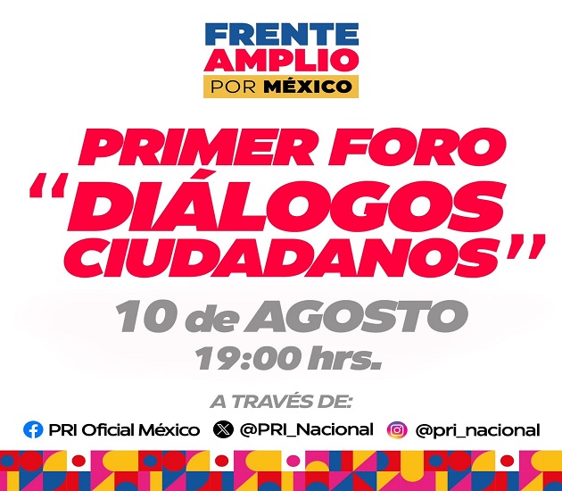 Invita PRI Tlaxcala a seguir el Primer Foro Diálogos Ciudadanos, que realiza el Frente Amplio por México