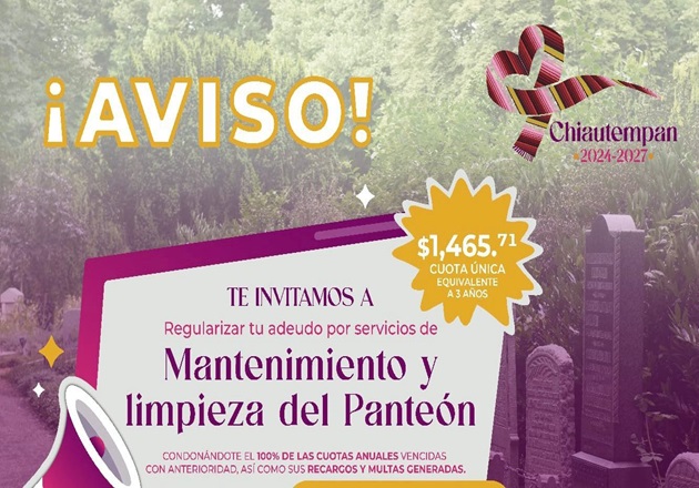 Hay descuento para regularización de predio en panteón de Chiautempan