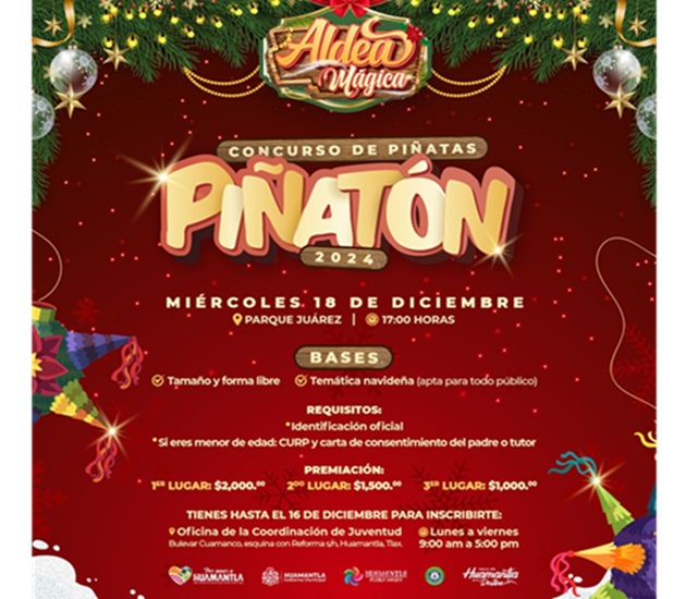 Convoca gobierno de Huamantla a concurso de piñatas como parte de las actividades de la Aldea Mágica