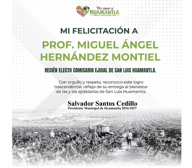 Salvador Santos felicita al nuevo comisariado ejidal de San Luis Huamantla