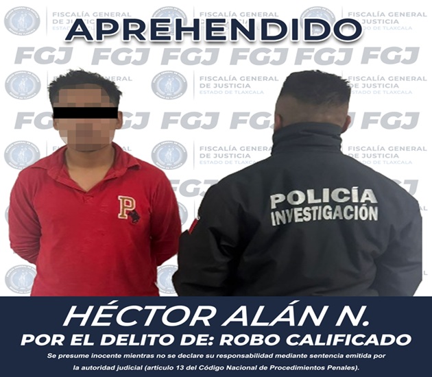 Ejecuta FGJE orden de aprehensión contra hombre por robo calificado ocurrido en Chiautempan