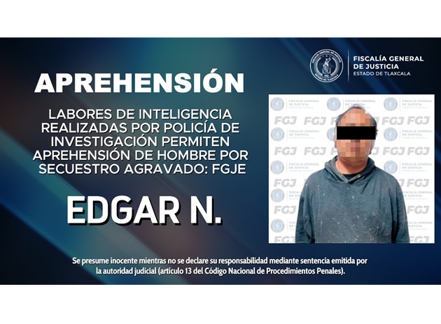 Policía de Investigación aprehende a hombre por secuestro agravado: FGJE