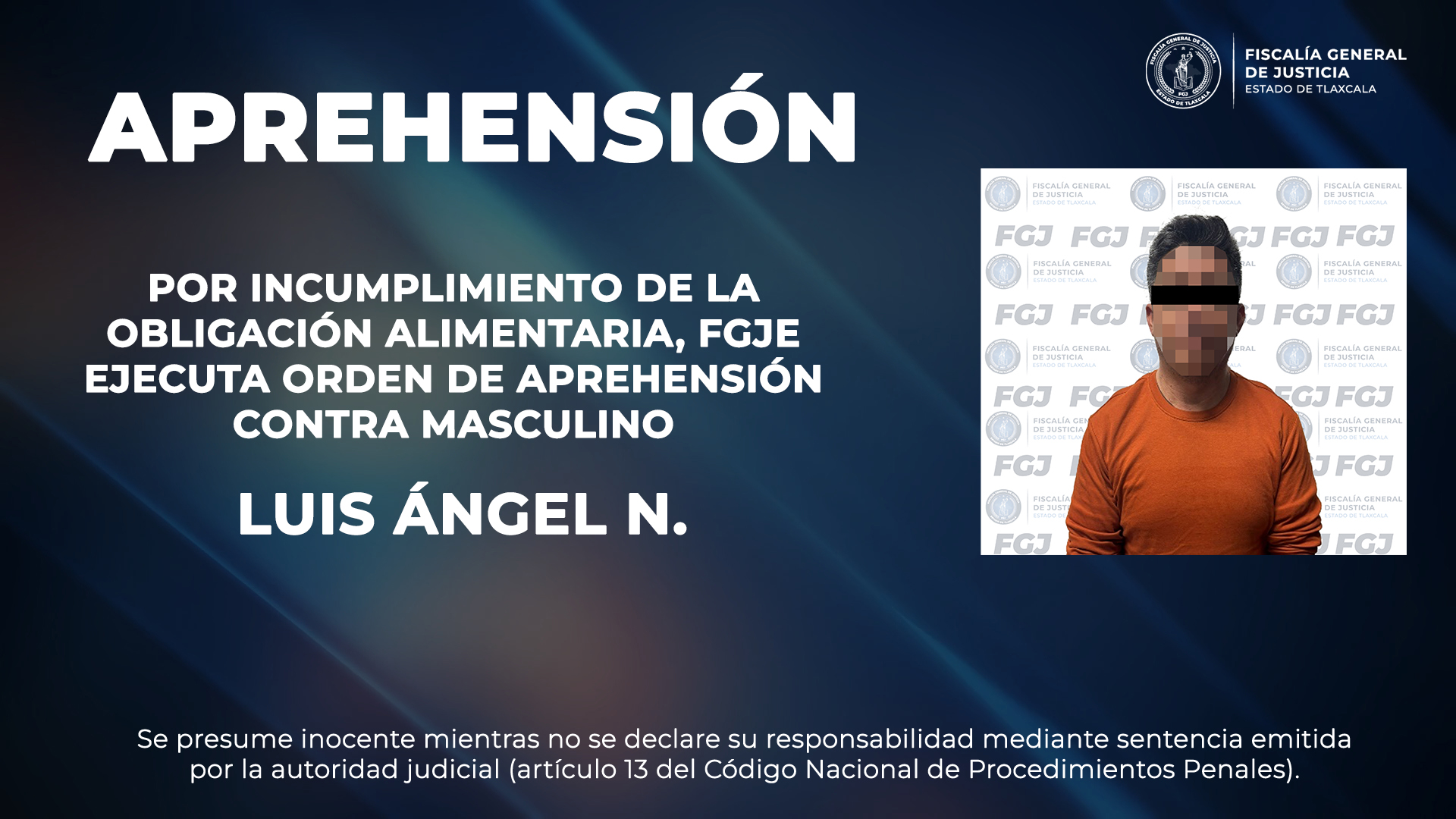 Por incumplimiento de la obligación alimentaria, FGJE ejecuta orden de aprehensión contra masculino