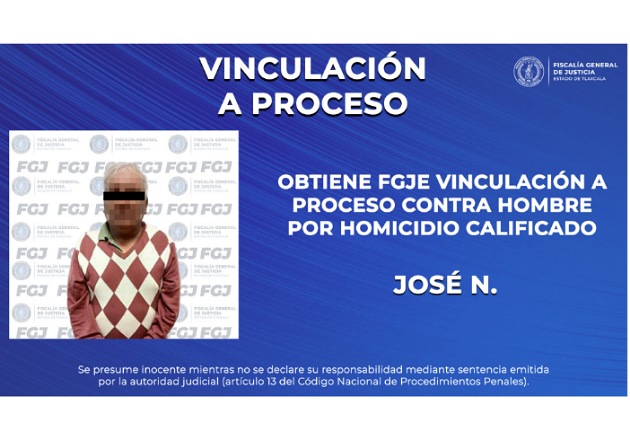 Obtiene FGJE vinculación a proceso contra José N. por homicidio calificado