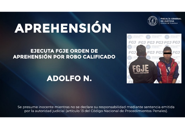 Ejecuta FGJE orden de aprehensión por robo calificado