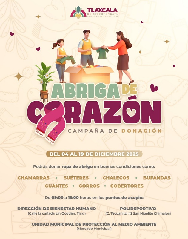 Arranca Ayuntamiento de Tlaxcala la campaña ‘Abriga de Corazón’ para apoyar a quienes más lo necesitan