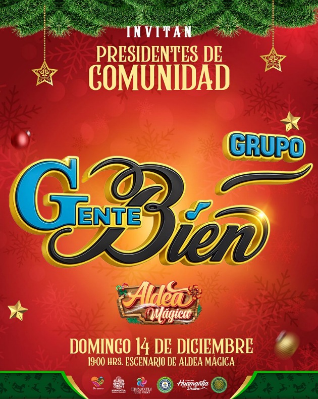 Huamantla invita a disfrutar de la presentación del grupo Gente Bien en la tradicional posada de la Aldea Mágica