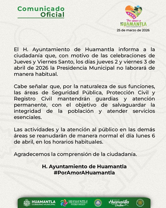 Ayuntamiento de Huamantla informa ajuste en actividades y atención al público por Jueves y Viernes Santo