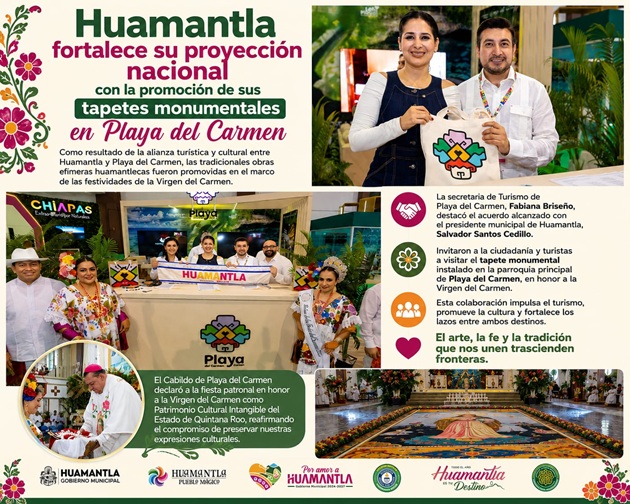 Huamantla fortalece su proyección nacional con hermanamiento y promoción de sus tapetes monumentales en Playa del Carmen